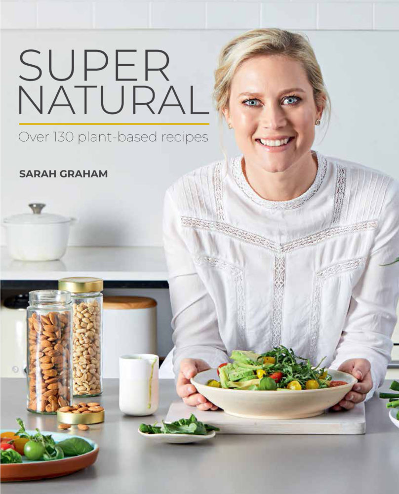 super natural plant-based cookbook by Sarah Graham 